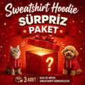 Sürpriz Hoodie Paketi (3'lü Kedi & Köpek Sweatshirt Seti)